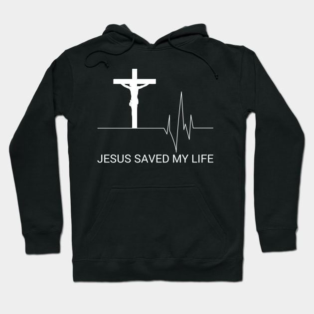 Jesus Saved My Life Hoodie by AlphaDistributors